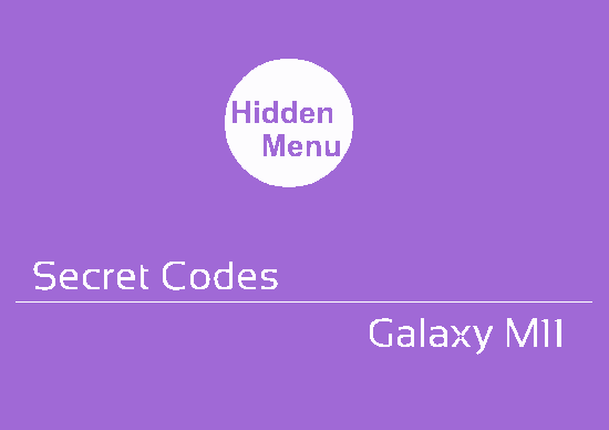 galaxy m11 secret codes