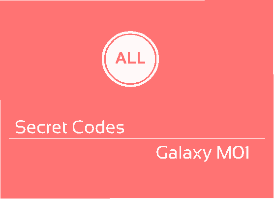 galaxy m01 secret codes