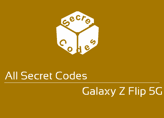 galaxy z flip 5g secret codes