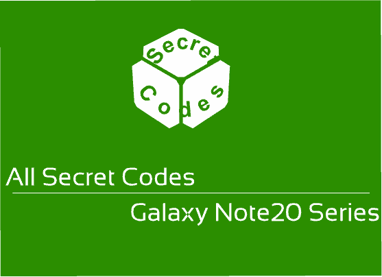 galaxy note20 series secret codes