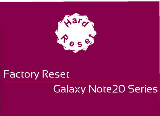 hard reset note20 series