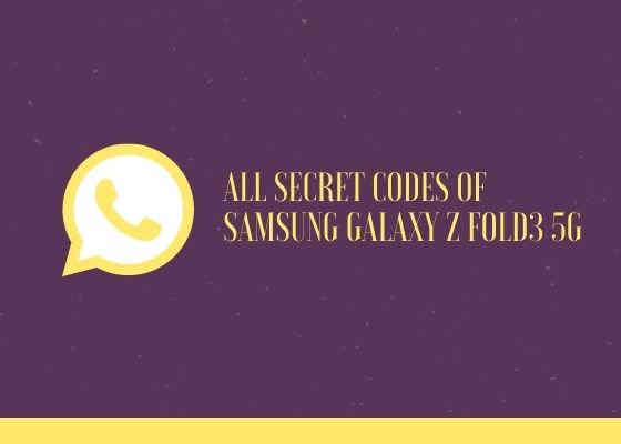 zfold3 secret codes