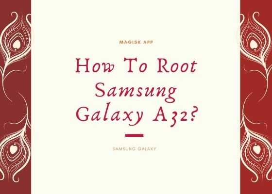 galaxy a32 root optimized